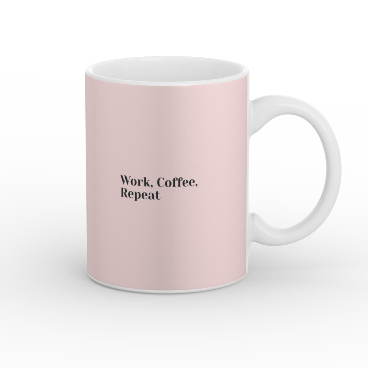 Work, Coffee, Repeat Mug