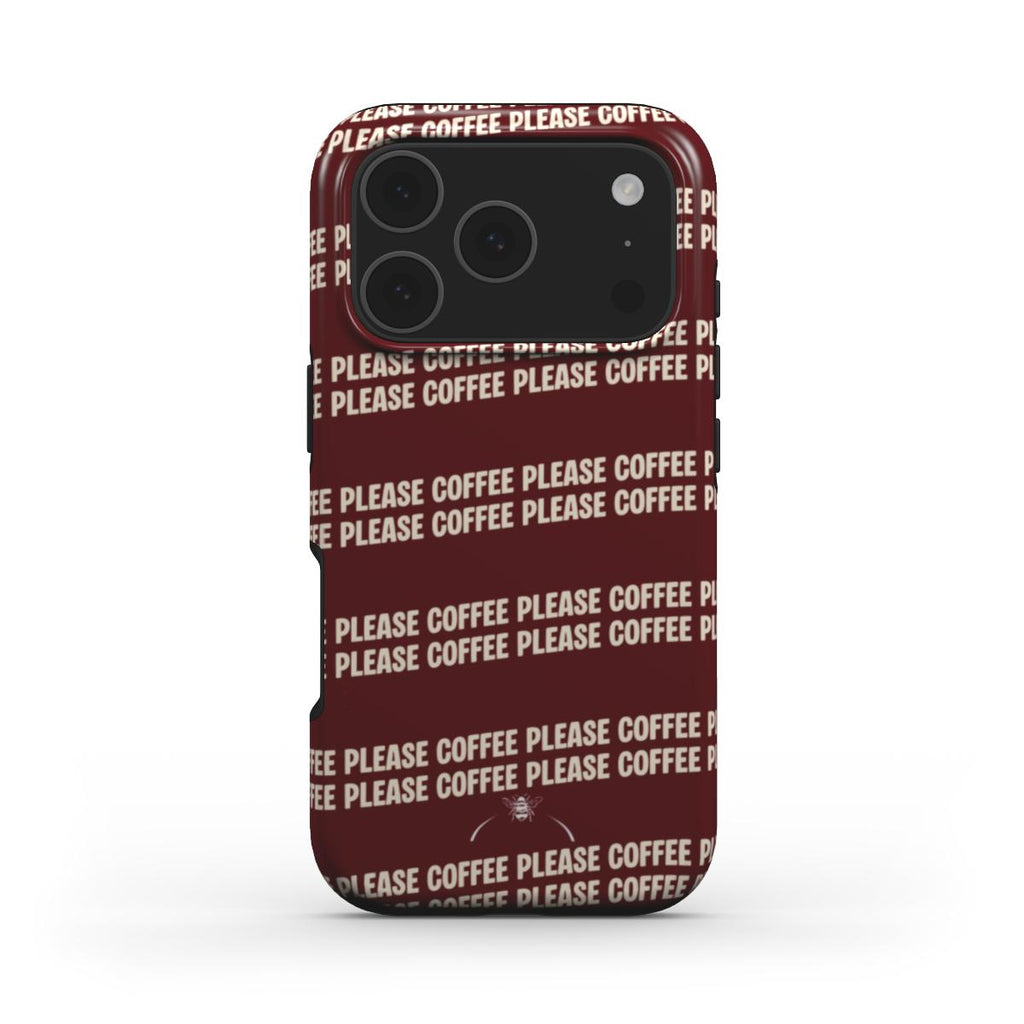 Coffee Please Tough Phone Case