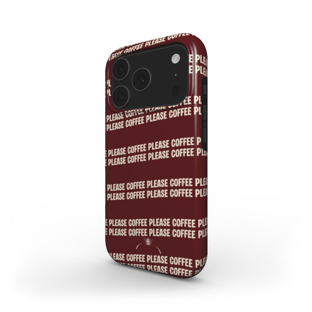 Coffee Please Tough Phone Case