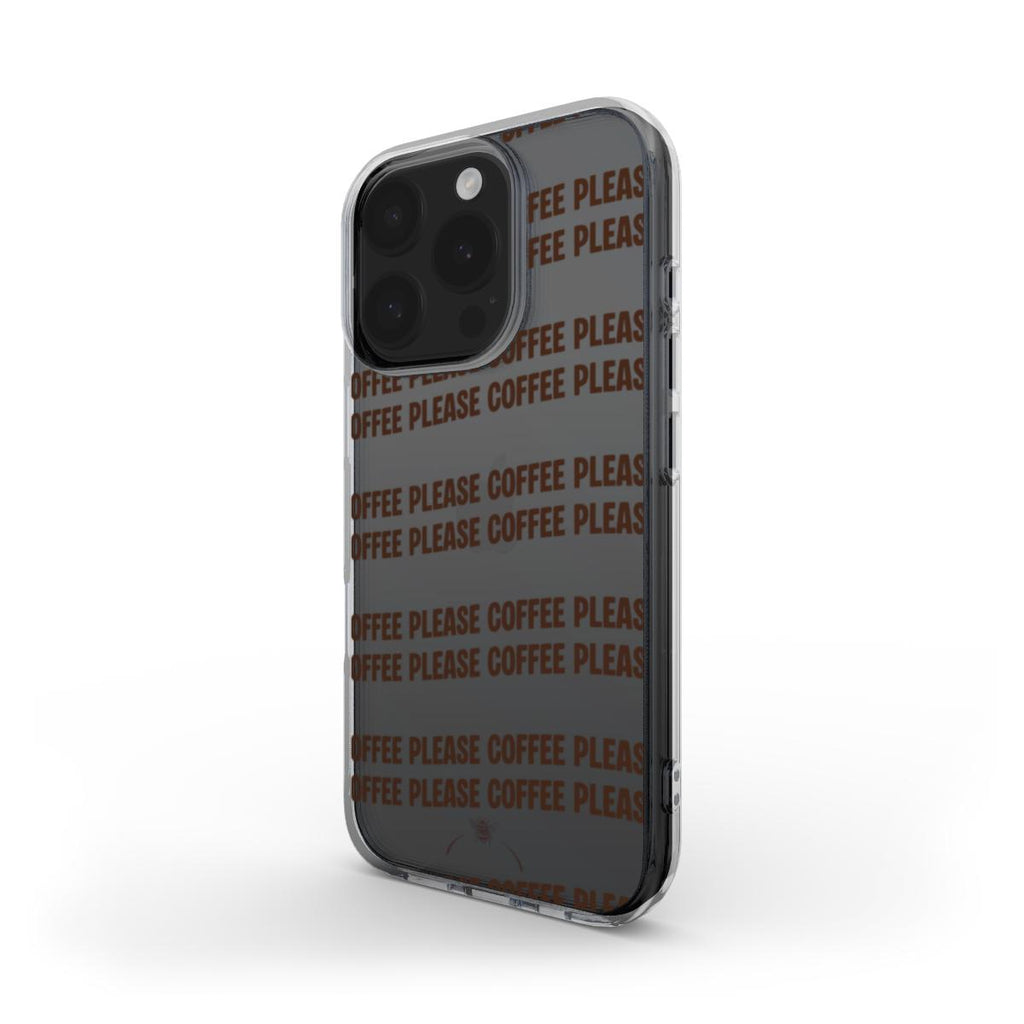 Coffee Please Clear Phone Case