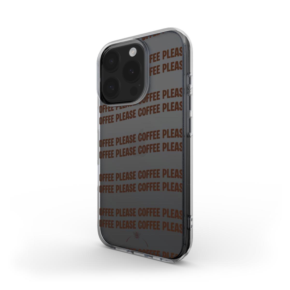 Coffee Please Clear Phone Case