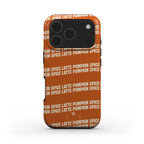 Pumpkin Spice Latte Phone Case